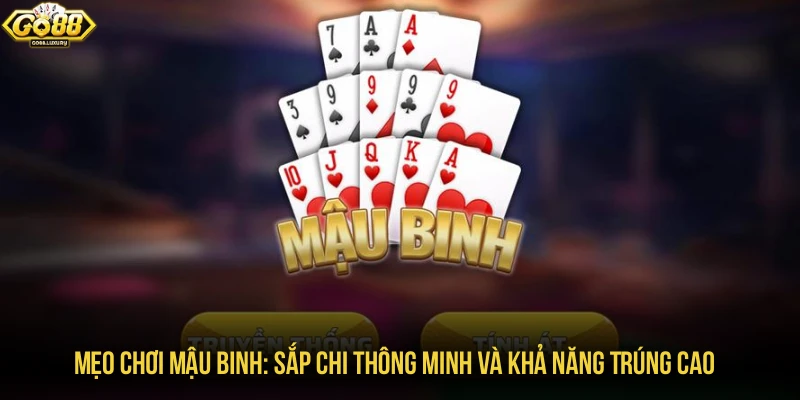 mẹo chơi mậu binh